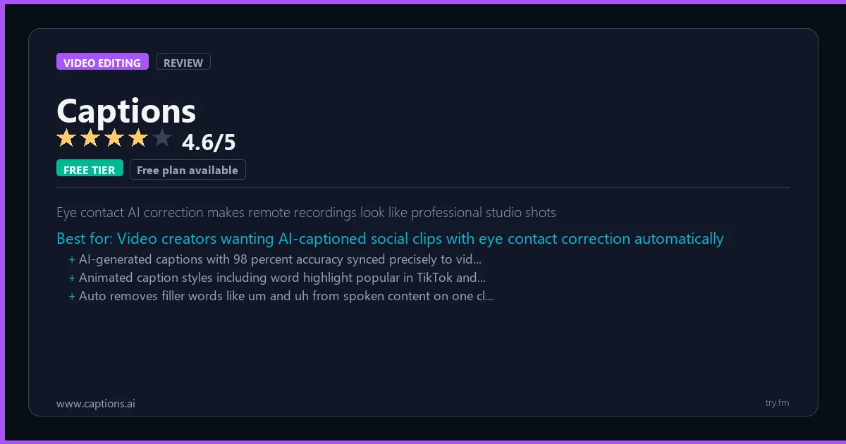 Captions review - 4.6/5 rating - Eye contact AI correction makes remote recordings look like professional studio shots