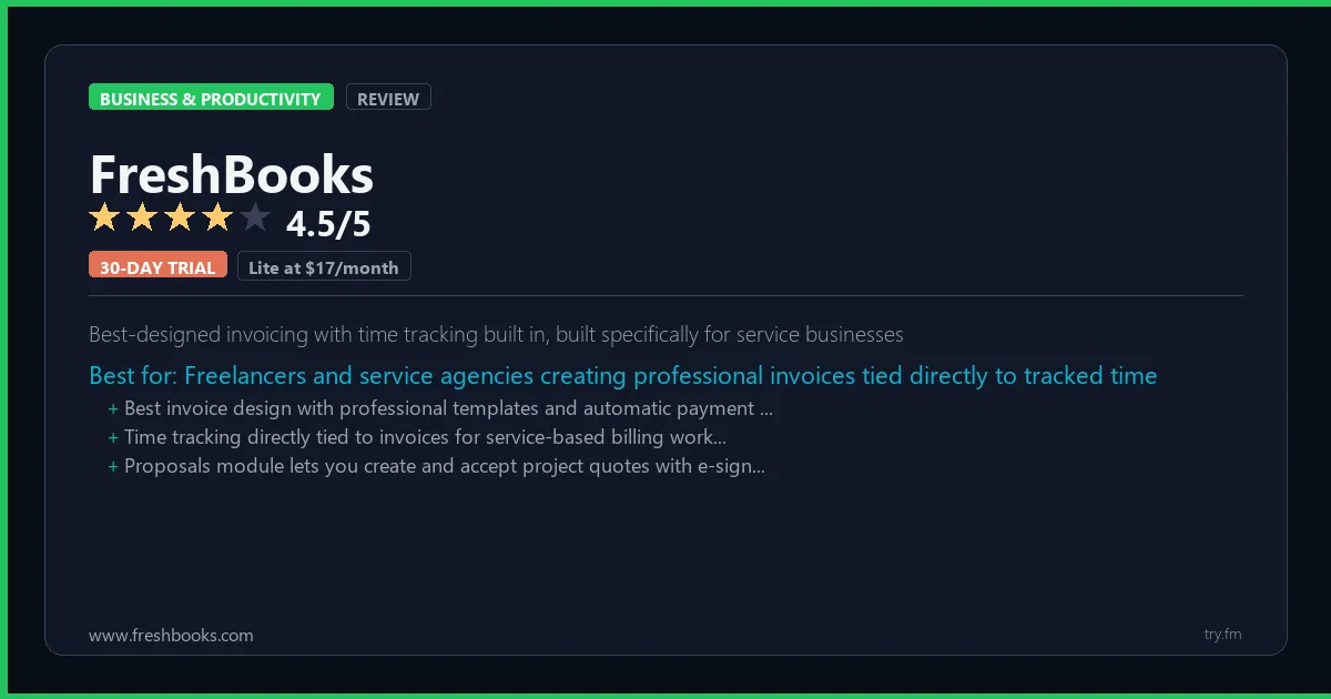 FreshBooks review - 4.5/5 rating - Best-designed invoicing with time tracking built in, built specifically for service businesses
