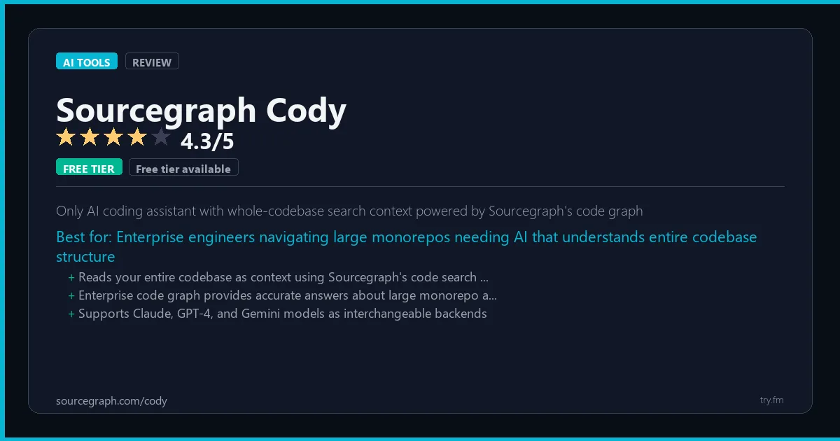 Sourcegraph Cody review - 4.3/5 rating - Only AI coding assistant with whole-codebase search context powered by Sourcegraph's code graph